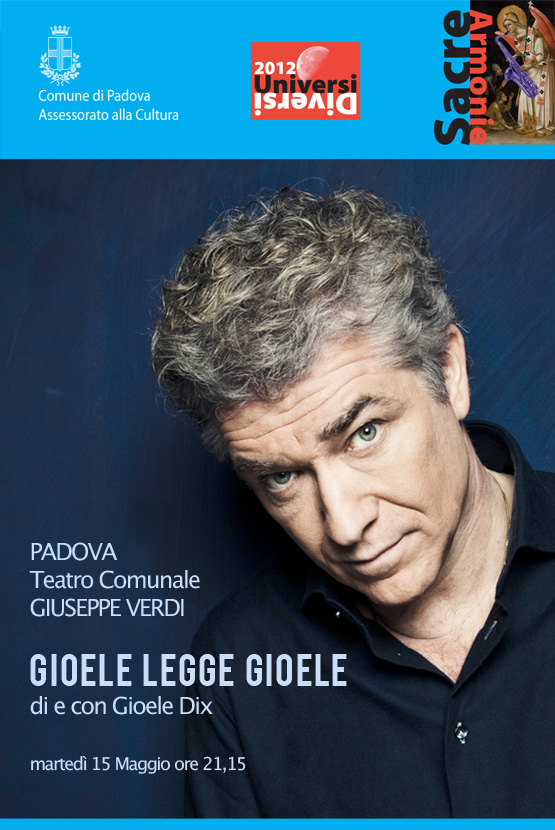 Se lo sapesse No&egrave; - di e con Gioele Dix